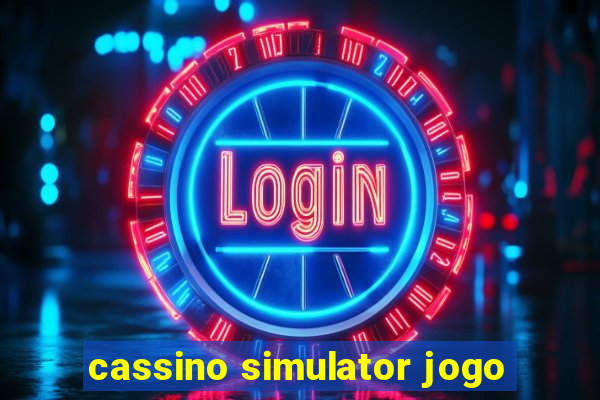 cassino simulator jogo